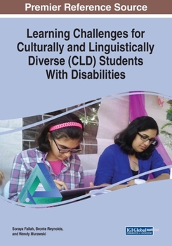 Paperback Learning Challenges for Culturally and Linguistically Diverse (CLD) Students With Disabilities Book