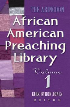 Hardcover The Abingdon African American Preaching Library: Volume 1 Book