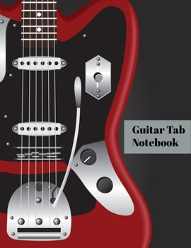 Paperback Guitar Tab Notebook: Red Rock Guitar Designs Guitar Tablature Manuscript Paper - Blank Sheet Music For Guitar With Chord Boxes, Staff, TAB [Large Print] Book