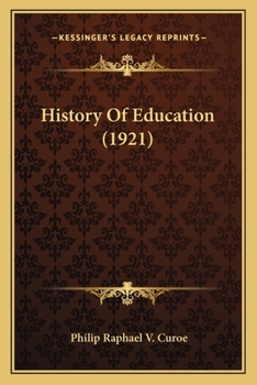 Paperback History Of Education (1921) Book