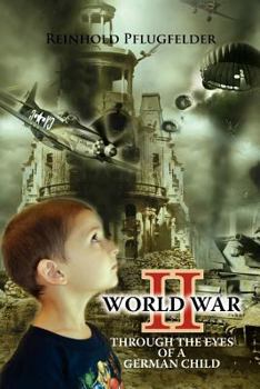 Paperback World War II Through the Eyes of a German Child Book