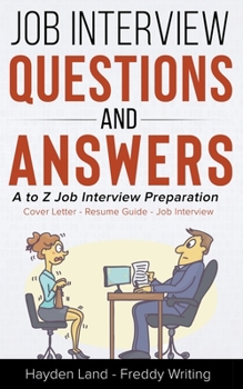 Paperback Job Interview Questions & Answers - A to Z preparation Book