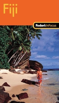 Paperback Fodor's In Focus Fiji, 1st Edition (Travel Guide) Book