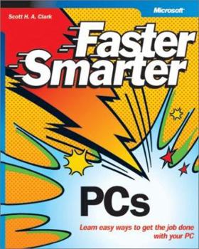Paperback Faster Smarter PCs Book