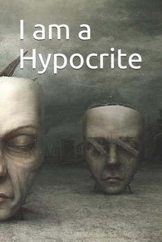 Paperback I am a Hypocrite Book