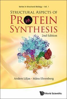 Structural Aspects Of Protein Synthesis