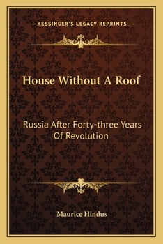 Paperback House Without A Roof: Russia After Forty-three Years Of Revolution Book