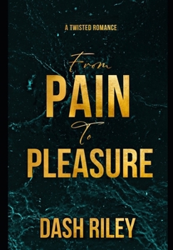 Paperback From Pain to Pleasure Book