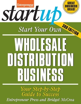 Start Your Own Wholesale Distribution Business (Startup) - Book  of the Startup Series