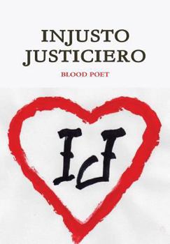 Hardcover Injusto Justiciero [Spanish] Book