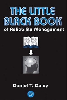 Paperback The Little Black Book of Reliability Management Book