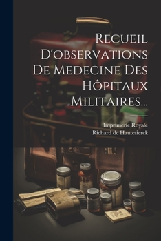 Paperback Recueil D'observations De Medecine Des Hôpitaux Militaires... [French] Book