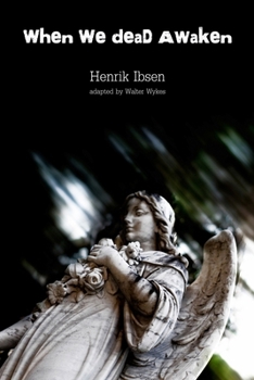 Paperback When We Dead Awaken Book