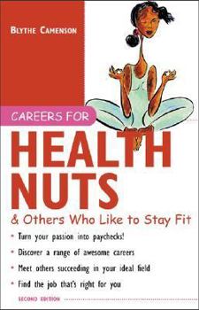 Careers for Health Nuts & Others Who Like to Stay Fit - Book  of the Careers for You
