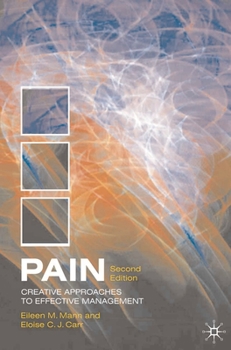 Paperback Pain: Creative Approaches to Effective Management Book