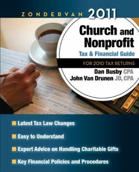 Paperback Zondervan Church and Nonprofit Tax & Financial Guide: For 2010 Tax Returns Book