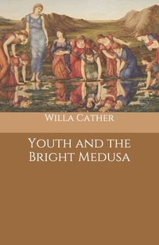 Paperback Youth and the Bright Medusa Book