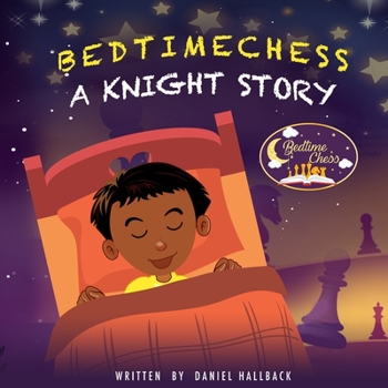 Paperback Bedtime Chess A Knight Story Book