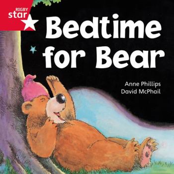 Paperback Rigby Star Independent Red Reader 9: Bedtime for Bear Book
