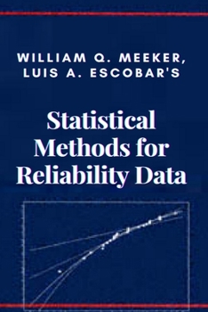 Paperback William Q. Meeker, Luis A. Escobar's Statistical Methods for Reliability Data Book