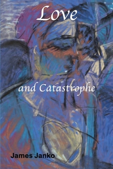 Paperback Love and Catastrophe Book