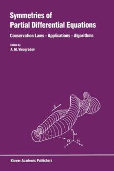 Paperback Symmetries of Partial Differential Equations: Conservation Laws -- Applications -- Algorithms Book
