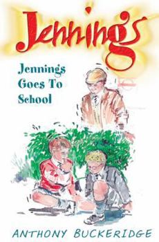 Jennings Goes to School - Book  of the Fredy