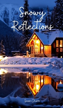 Hardcover Snowy Reflections Book