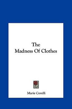 The Madness Of Clothes