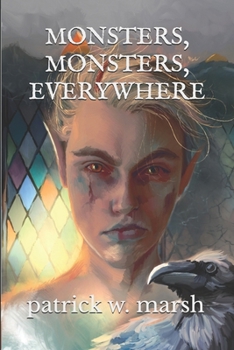 Paperback Monsters, Monsters, Everywhere: An Omnibus of Short Stories Book