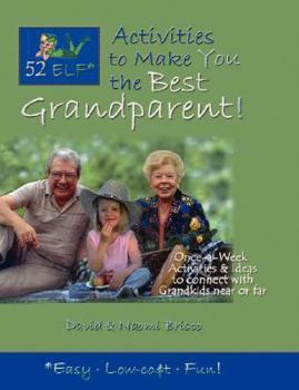 Paperback 52 Elf Activities to Make You the Best Grandparent! Book