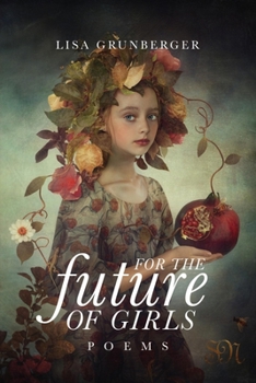 Paperback For the Future of Girls Book