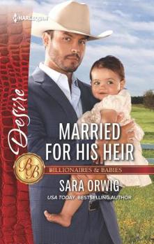 Mass Market Paperback Married for His Heir Book