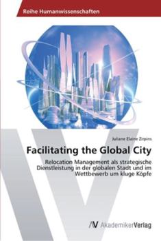 Paperback Facilitating the Global City [German] Book