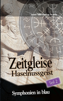 Paperback Symphonien in blau (Teil 2): Haselnussgeist [German] Book