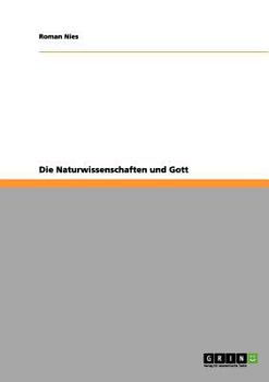 Paperback Die Naturwissenschaften und Gott [German] Book