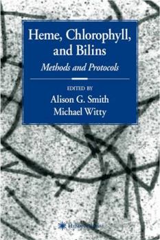 Paperback Heme, Chlorophyll, and Bilins: Methods and Protocols Book