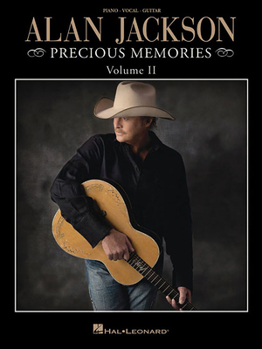 Paperback Alan Jackson: Precious Memories, Volume II Book