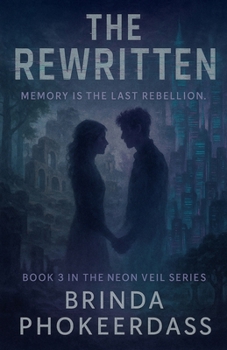 The Rewritten (Neon Veil)