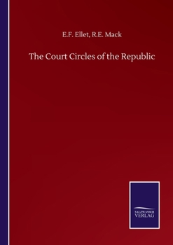 Paperback The Court Circles of the Republic Book