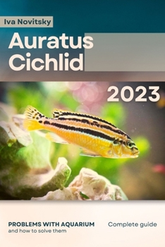 Paperback Auratus Cichlid: Problems with aquarium and how to solve them Book