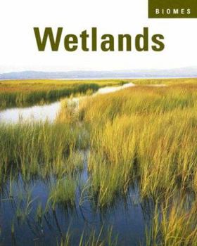 Wetlands - Book  of the Biomes