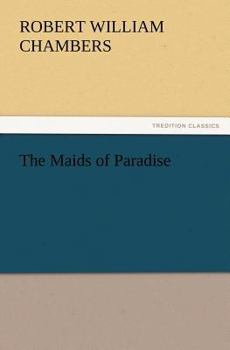 Paperback The Maids of Paradise Book