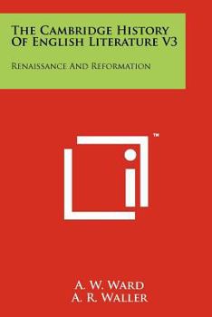 Paperback The Cambridge History of English Literature V3: Renaissance and Reformation Book