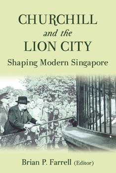 Paperback Churchill and the Lion City Book