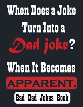 Bad Dad Jokes Book