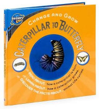Caterpillar to Butterfly - Book  of the Change And Growth