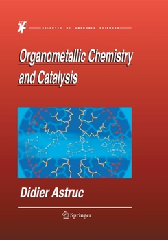Paperback Organometallic Chemistry and Catalysis Book