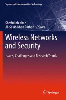 Hardcover Wireless Networks and Security: Issues, Challenges and Research Trends Book