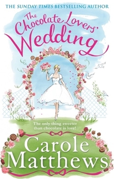 The Chocolate Lovers' Wedding - Book #4 of the Chocolate Lovers’ Club